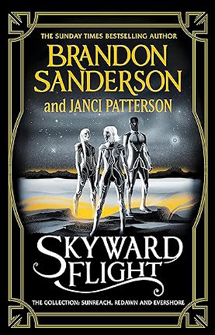 Skyward Flight - The Collection: Sunreach, Redawn, Evershore